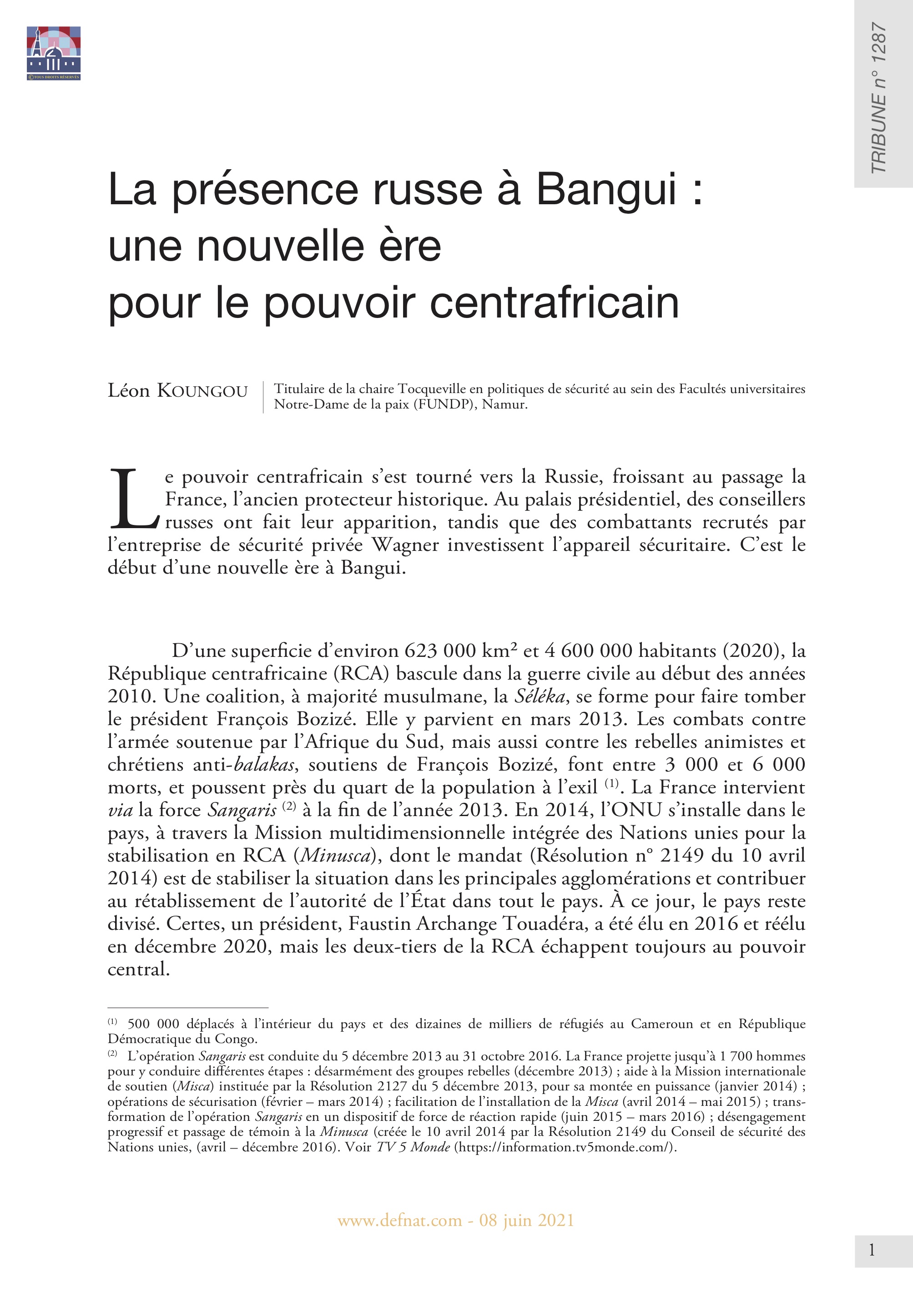 La présence russe à Bangui : une nouvelle ère pour le pouvoir centrafricain (T 1287)
